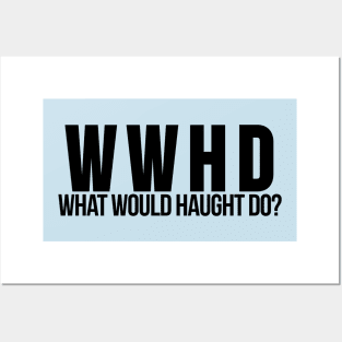 What Would Haught Do? Inspired by Wynonna Earp Posters and Art